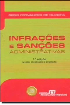 Livro Infrações e Sanções Administrativas - Resumo, Resenha, PDF, etc.