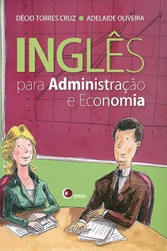 Livro Inglês Para Administração e Economia - Resumo, Resenha, PDF, etc.