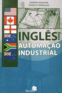 Livro INGLÊS PARA AUTOMAÇÃO INDUSTRIAL - Resumo, Resenha, PDF, etc.