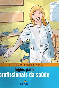 Livro Inglês Para Profissionais Da Saúde - Resumo, Resenha, PDF, etc.