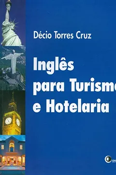 Livro Inglês Para Turismo e Hotelaria - Resumo, Resenha, PDF, etc.
