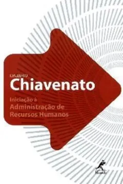 Livro Iniciação à Administração de Recursos Humanos - Resumo, Resenha, PDF, etc.