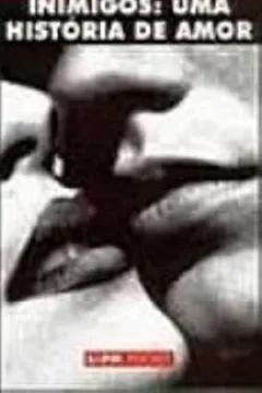 Livro Inimigos. Uma Historia De Amor - Resumo, Resenha, PDF, etc.