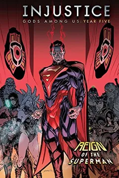 Livro Injustice: Gods Among Us: Year Five Vol. 1 - Resumo, Resenha, PDF, etc.
