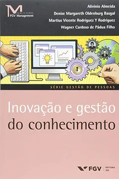 Livro Inovação e Gestão de Conhecimento - Resumo, Resenha, PDF, etc.