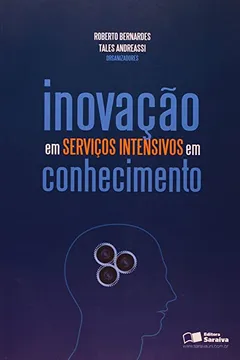 Livro Inovação em Serviços Intensivos em Conhecimento - Resumo, Resenha, PDF, etc.