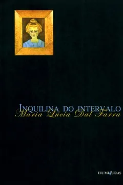 Livro Inquilina Do Intervalo - Resumo, Resenha, PDF, etc.