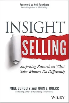 Livro Insight Selling: Surprising Research on What Sales Winners Do Differently - Resumo, Resenha, PDF, etc.