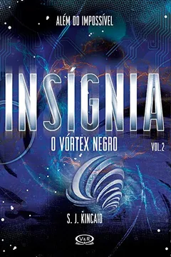 Livro Insígnia. O Vórtex Negro - Resumo, Resenha, PDF, etc.