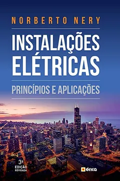 Livro Instalações Elétricas. Princípios e Aplicações - Resumo, Resenha, PDF, etc.