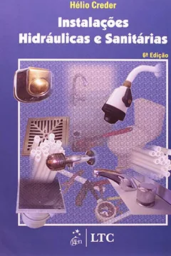Livro Instalações Hidráulicas e Sanitárias - Resumo, Resenha, PDF, etc.