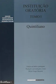 Livro Instituição Oratória - Tomo 1 - Resumo, Resenha, PDF, etc.
