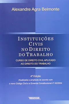 Livro Instituições Civis no Direito do Trabalho - Resumo, Resenha, PDF, etc.