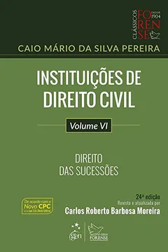 Livro Instituições de Direito Civil. Direito das Sucessões - Volume VI - Resumo, Resenha, PDF, etc.
