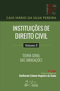 Capa do livro Instituições de direito civil - Volume 2 - Teoria geral das obrigações