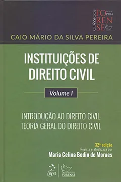 Livro Instituições de Direito Civil - Volume I - Introdução ao Direito Civil - Teoria Geral do Direito Civil: Volume 1 - Resumo, Resenha, PDF, etc.