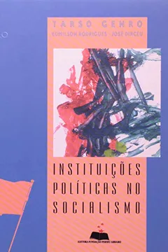 Livro Instituições Politicas No Socialismo - Resumo, Resenha, PDF, etc.