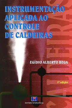 Livro Instrumentação Aplicada ao Controle de Caldeiras - Resumo, Resenha, PDF, etc.