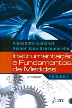 Livro Instrumentação e Fundamentos de Medidas - Volume 1 - Resumo, Resenha, PDF, etc.