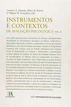 Livro Instrumentos e Contextos de Avaliação Psicológica - Volume II - Resumo, Resenha, PDF, etc.