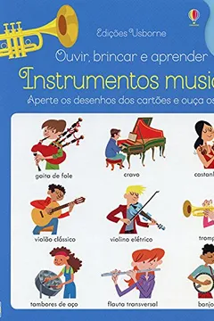 Livro Instrumentos Musicais. Ouvir, Brincar e Aprender - Resumo, Resenha, PDF, etc.