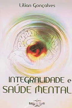 Capa do livro Integralidade E Saúde Mental