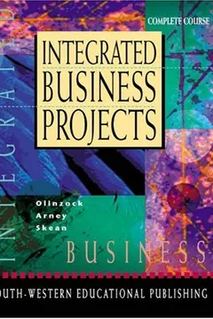 Livro Integrated Business Projects: Complete Course [With 3.5 Disk] - Resumo, Resenha, PDF, etc.