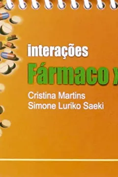 Livro Interações Fármaco X Nutriente - Resumo, Resenha, PDF, etc.