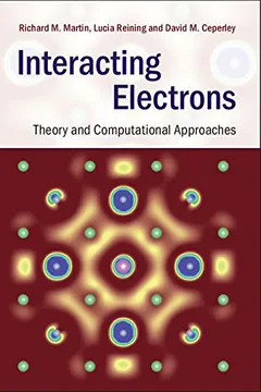 Capa do livro Interacting Electrons: Theory and Computational Approaches