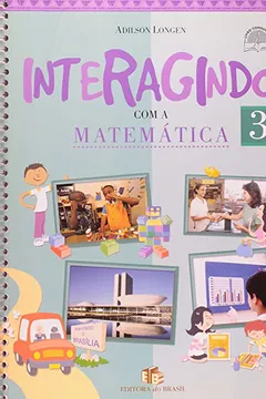 Livro Interagindo Com A Matematica. 3ª Série - Resumo, Resenha, PDF, etc.