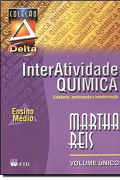 Capa do livro Interatividade Quimica (Volume Unico)