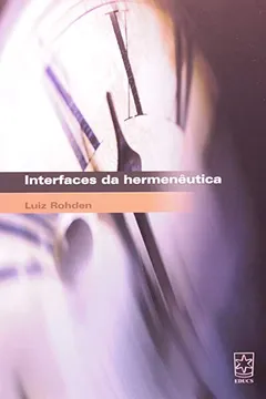 Livro Interfaces Da Hermeneutica - Resumo, Resenha, PDF, etc.