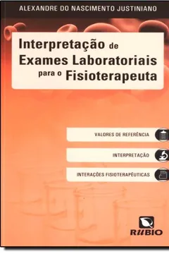 Livro Interpretação De Exames Laboratoriais Para O Fisioterapeuta - Resumo, Resenha, PDF, etc.