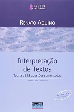 Livro Interpretação De Textos. Teoria E 815 Questões Comentadas - Resumo, Resenha, PDF, etc.