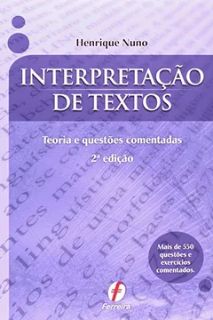 Livro Interpretacao De Textos - Teoria E Questoes Comentadas - Resumo, Resenha, PDF, etc.