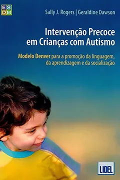 Livro Intervenção Precoce em Crianças com Autismo - Resumo, Resenha, PDF, etc.