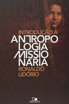Livro Introducao A Antropologia Missionaria - Resumo, Resenha, PDF, etc.