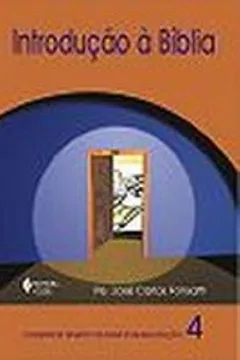 Livro Introdução A Bíblia - Volume 4 - Resumo, Resenha, PDF, etc.