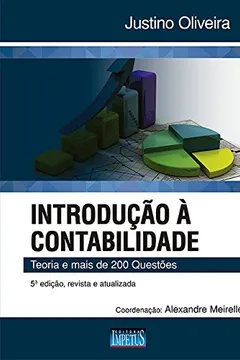 Livro Introdução à Contabilidade. Teoria e Mais 200 Questões - Resumo, Resenha, PDF, etc.