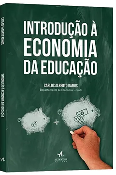 Livro Introdução à Economia da Educação - Resumo, Resenha, PDF, etc.