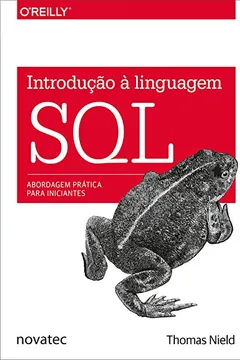 Livro Introdução à Linguagem SQL - Resumo, Resenha, PDF, etc.
