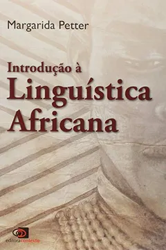 Livro Introdução à Linguística Africana - Resumo, Resenha, PDF, etc.