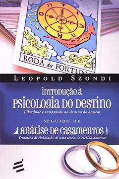 Livro Introdução à Psicologia do Destino - Resumo, Resenha, PDF, etc.