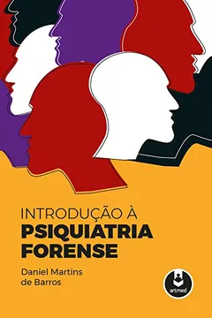 Livro Introdução à Psiquiatria Forense - Resumo, Resenha, PDF, etc.