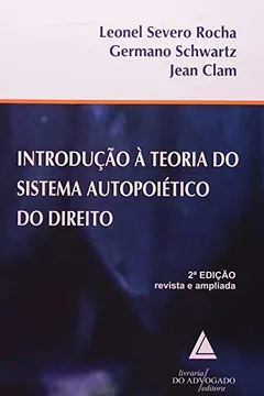 Livro Introdução à Teoria do Sistema Autopoiético do Direito - Resumo, Resenha, PDF, etc.