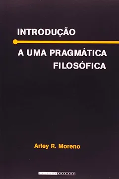 Capa do livro Introdução à Uma Pragmática Filosófica