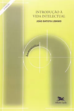 Livro Introdução À Vida Intelectual - Resumo, Resenha, PDF, etc.