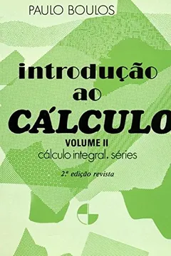 Livro Introdução ao Cálculo - Volume 2 - Resumo, Resenha, PDF, etc.