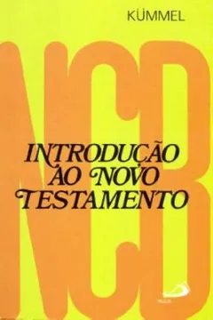 Livro Introdução Ao Novo Testamento - Resumo, Resenha, PDF, etc.