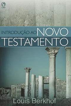 Livro Introdução ao Novo Testamento - Resumo, Resenha, PDF, etc.